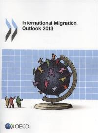International migration outlook 2013