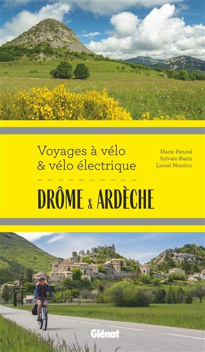Drôme & Ardèche