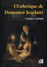 L'esthétique de Domenico Scarlatti