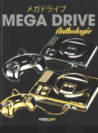 Mega Drive : anthologie