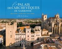 Le palais des Archevêques de Narbonne