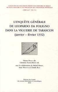 L'enquête générale de Leopardo da Foligno dans la vigerie de Tarascon (janvier-février 1332)
