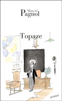 Topaze : pièce en quatre actes