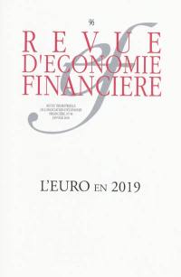 Revue d'économie financière, n° 96. L'euro en 2019