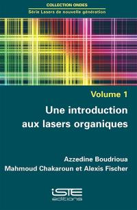 Une introduction aux lasers organiques