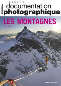Documentation photographique (La). Les montagnes