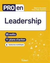 Leadership : 55 outils, 11 plans d'action, 6 ressources numériques