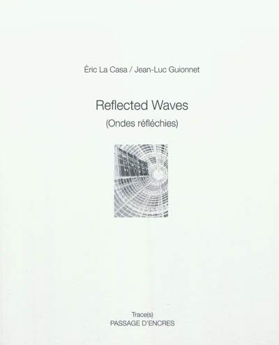 Reflected waves. Ondes réfléchies