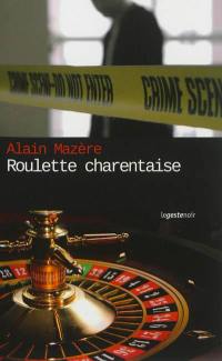 Roulette charentaise