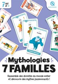 Mythologies : 7 familles : rassemble des divinités du monde entier et découvre des mythes passionnants !
