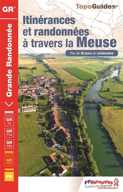 Itinérances et randonnées à travers la Meuse : plus de 30 jours de randonnées