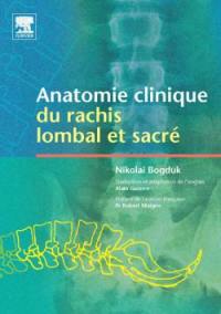 Anatomie clinique du rachis lombal et sacré