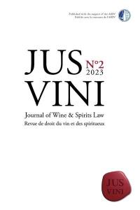 Jus vini : revue du droit des vins et des spiritueux, n° 2 (2023)