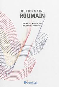Dictionnaire français-roumain, roumain-français. Dictionar francez-român, român-francez