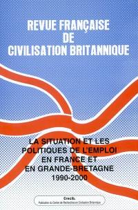 Revue française de civilisation britannique, n° 12-2. La situation et les politiques de l'emploi en France et en Grande-Bretagne : 1990-2000