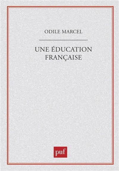 Une Education française