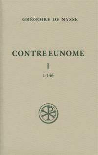 Contre Eunome. Vol. 1. 1-146