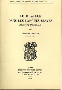 Le Braille dans les langues slaves (écriture intégrale)