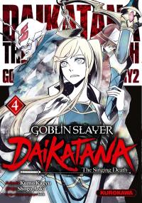 Goblin slayer Daikatana. Vol. 4