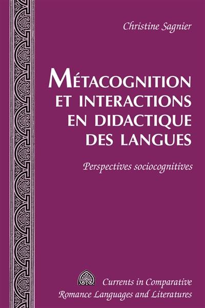 Métacognition et interactions en didactique des langues : perspectives sociocognitives