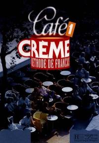 Café crème 1, méthode de français