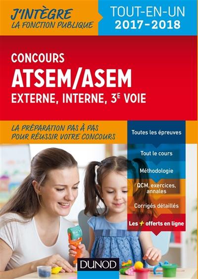 Concours ATSEM-ASEM : externe, interne, 3e voie : tout-en-un, 2017-2018