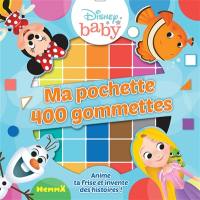 Disney baby : ma pochette 400 gommettes fond bleu : anime ta frise et invente des histoires !
