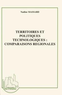 Territoires et politiques technologiques : comparaisons régionales
