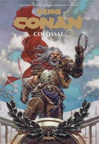 Conan. King Conan : colossal