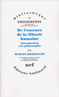 De l'essence de la liberté humaine : introduction à la philosophie