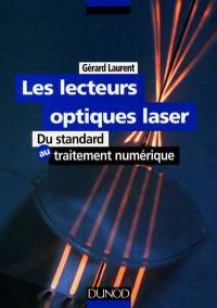 Les lecteurs optiques laser : du standard au traitement numérique