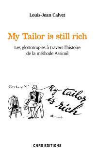 My tailor is still rich : les glottotropies à travers l'histoire de la méthode Assimil