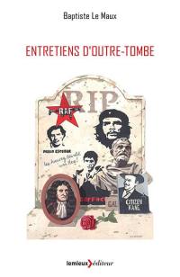 Entretiens d'outre-tombe