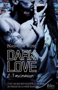 Dark love. Vol. 2. Fascination