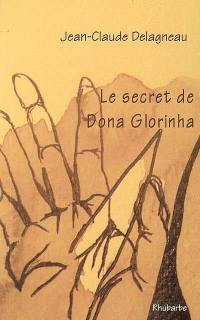 Le secret de Dona Glorinha