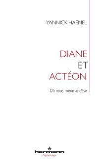 Diane et Actéon : le désir d'écrire
