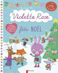 Violette Rose fête Noël