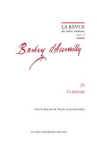 Barbey d'Aurevilly. Vol. 25. Le paysage