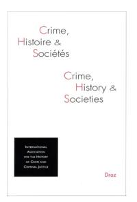 Crime, histoire et sociétés, n° 1 (2019)