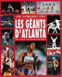 Atlanta 1996 : le grand livre des J.O.
