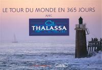 Le tour du monde de Thalassa en 365 jours
