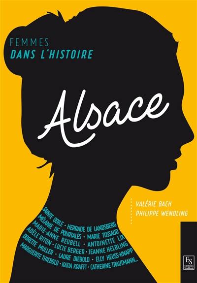 Alsace : femmes dans l'histoire