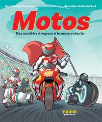 Motos : des modèles à vapeur à la moto volante