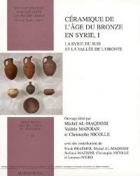 Céramique de l'âge du bronze en Syrie. Vol. 1. La Syrie du sud et la vallée de l'Oronte