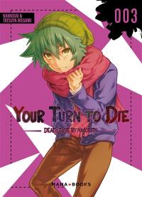 Your turn to die : death game by majority. Vol. 3