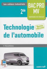 Technologie de l'automobile : 2de bac pro MV maintenance des véhicules