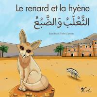 Le renard et la hyène : conte de Najd (Arabie saoudite)