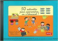 50 activités pour apprendre en s'amusant