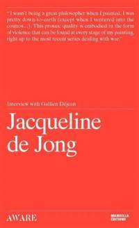 Jacqueline de Jong : interview with Gallien Déjean