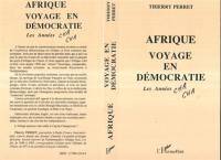 Afrique, voyage en démocratie : les années cha cha